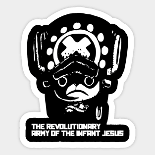 The Revolutionary Army of the Infant Jesus Sticker